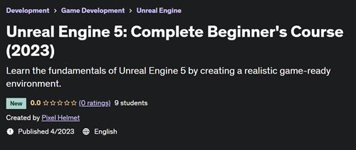 Unreal Engine 5 Complete Beginner's Course (2023)
