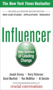 Influencer The New Science of Leading Change, 2nd Edition