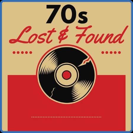 Various Artists - 70s Lost & Found (2023)