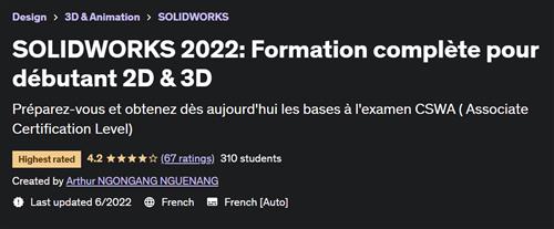 SOLIDWORKS 2022 Formation complète pour débutant 2D & 3D