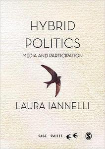 Hybrid Politics Media and Participation