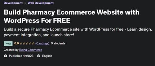 Build Pharmacy Ecommerce Website with WordPress For FREE –  Download Free