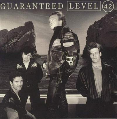 Level 42 - Guaranteed  (1991)