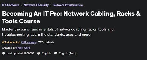 Becoming An IT Pro - Network Cabling, Racks & Tools Course