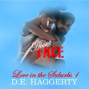 About Face by D.E. Haggerty