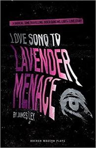 Love Song to Lavender Menace