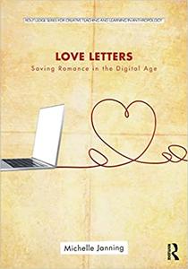 Love Letters Saving Romance in the Digital Age