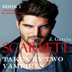 Scarlett Book 1 by J.Garcia