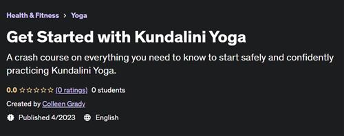 Get Started with Kundalini Yoga