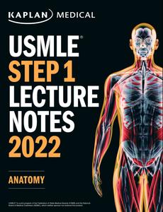 USMLE Step 1 Lecture Notes 2022 Anatomy