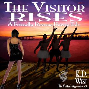 The Visitor Rises by K.D.West