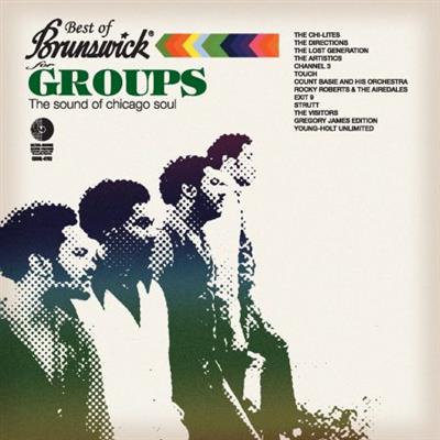 VA - Best Of Brunswick - For Groups (The Sound of Chicago Soul) (Remastered)  (2013)