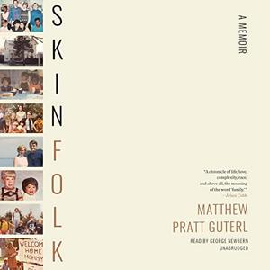 Skinfolk A Memoir [Audiobook]