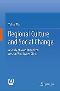 Regional Culture and Social Change