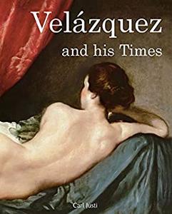 Velasquez and His Times