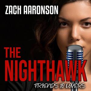 The NightHawk by Zach Aaronson