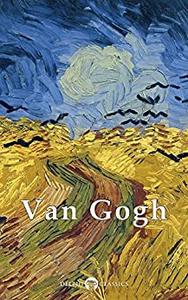 Delphi Complete Works of Vincent van Gogh