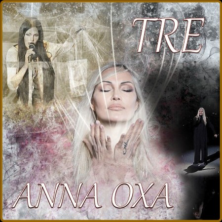 Anna Oxa - Tre (2023)