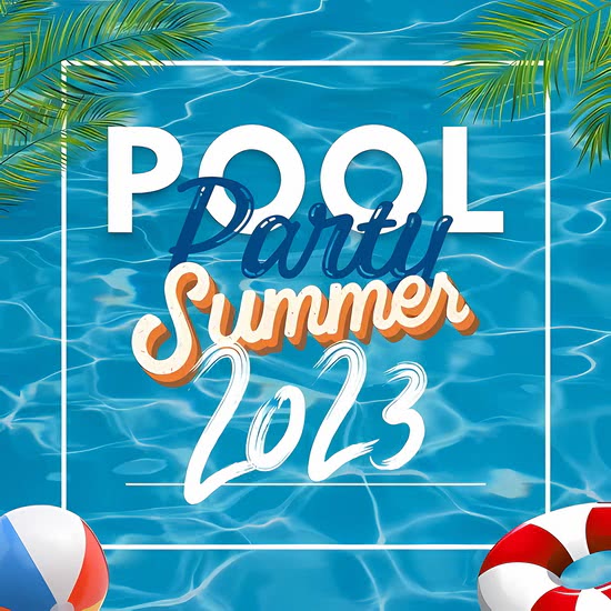 VA - Pool Party Summer 2023
