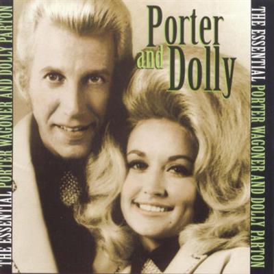 Porter Wagoner & Dolly Parton - The Essential Porter And Dolly  (1996)