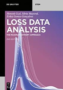 Loss Data Analysis The Maximum Entropy Approach (de Gruyter Stem), 2nd Edition