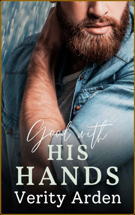 Good With His Hands - Verity Arden  F6280f07326cdc30d1c49d2052be1a0a