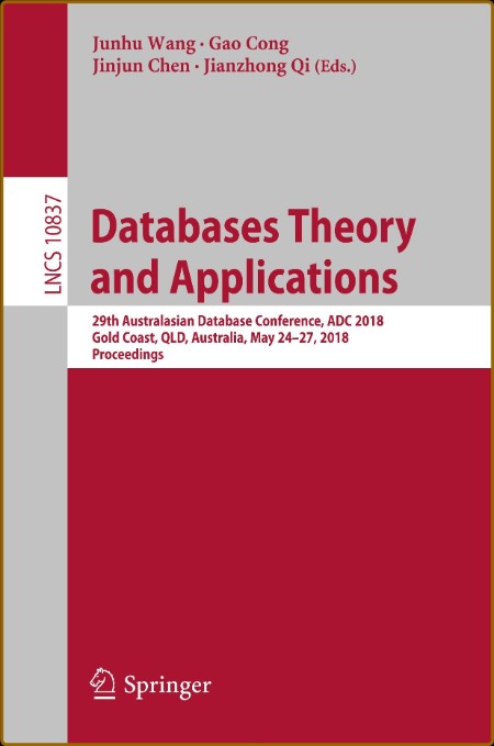 Databases Theory and Applications - 29th Australasian Database Conference