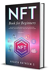 NFT BOOK FOR BEGINNERS Welcome to NFTverse