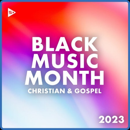 Black Music Month 2023 Christian and Gospel (2023)