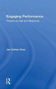 Engaging Performance Theatre as call and response