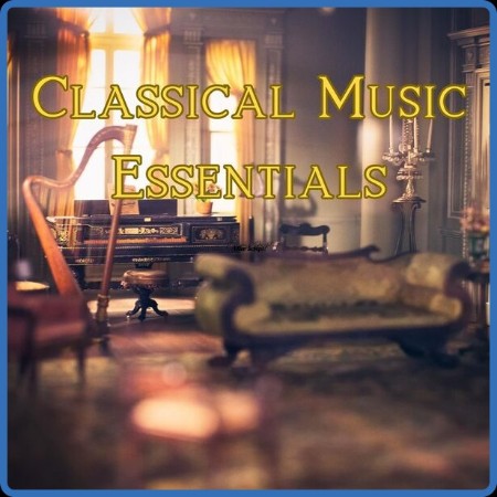 Classical Music Essentials (2023)