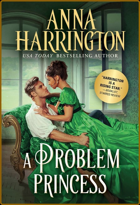 A Problem Princess - Anna Harrington  5a6e14774737fef35e4134dddd081740