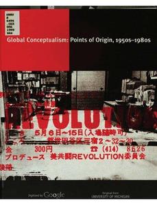 Global conceptualism points of origin 1950s-1980s