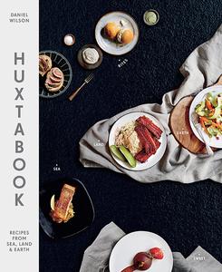 Huxtabook Recipes from Sea, Land & Earth