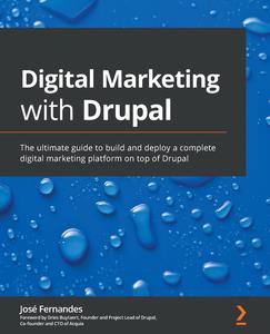 Digital Marketing with Drupal – José Fernandes