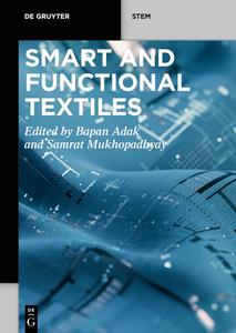 Smart and Functional Textiles (de Gruyter Stem)