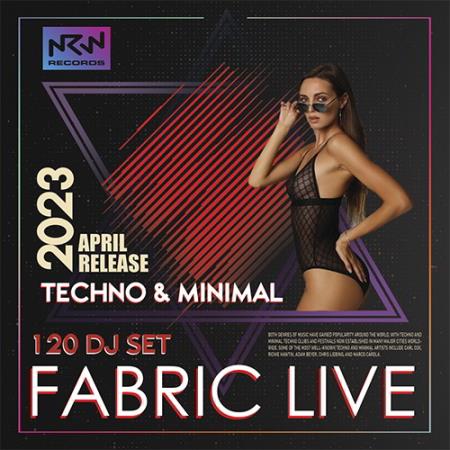 Картинка Fabric Live: April Techno Mix (2023)