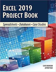 Excel 2019 Project Book Spreadsheets  Databases  Case Studies