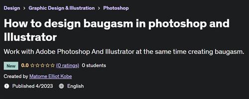 How to design baugasm in photoshop and Illustrator –  Download Free