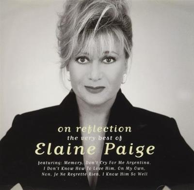 Elaine Paige - On Reflection - The Very Best of Elaine Paige  (1998)