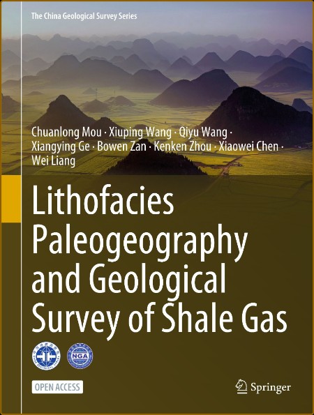 Lithofacies Paleogeography and Geological Survey of Shale Gas  37147c7dd4113b2b1fba4205024590e3