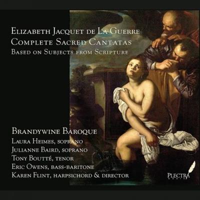 Brandywine Baroque & Karen Flint - de la Guerre Complete Sacred Cantatas  (2018)