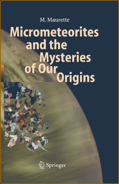 Our origin. Biogeophysics. Micrometeorite.