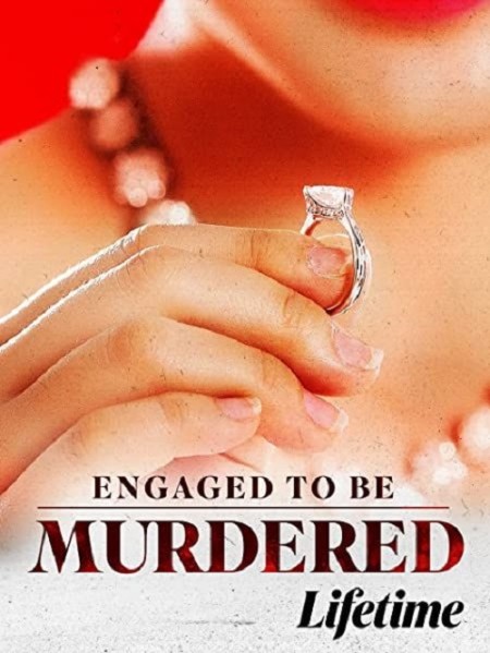 Engaged To be Murdered 2023 1080p WEBRip x265-RARBG