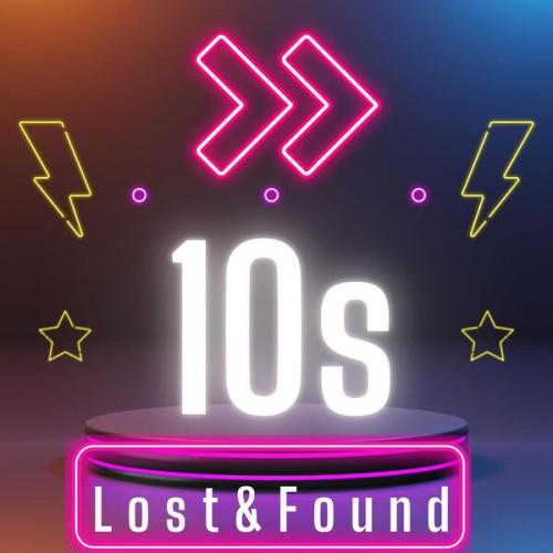 10s Lost and Found (2023)
