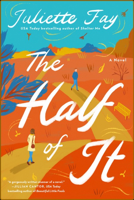 The Half of It - Juliette Fay  E82a4f3352478fa10160917199afc2a4