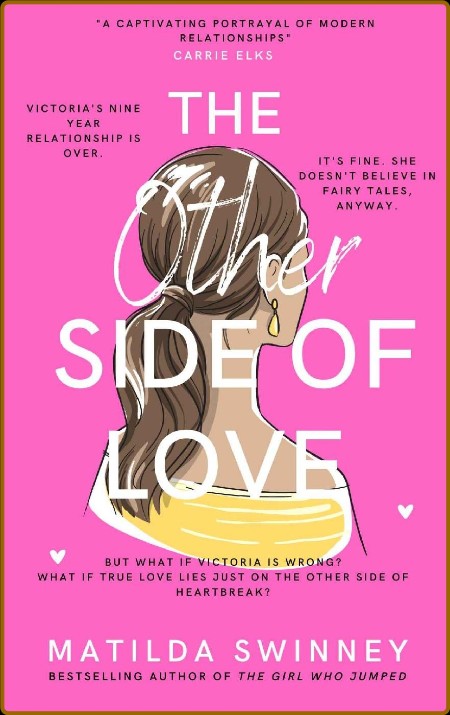 The Other Side of Love  An enem - Matilda Swinney  79b564fbba3e9af94ecdc1029561bdc4