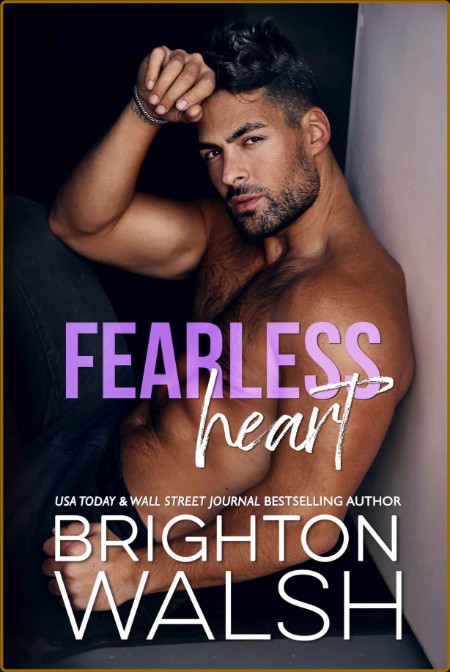 Fearless Heart - Brighton Walsh  9c8fbc9715888a240ba1c08300a4d5dc