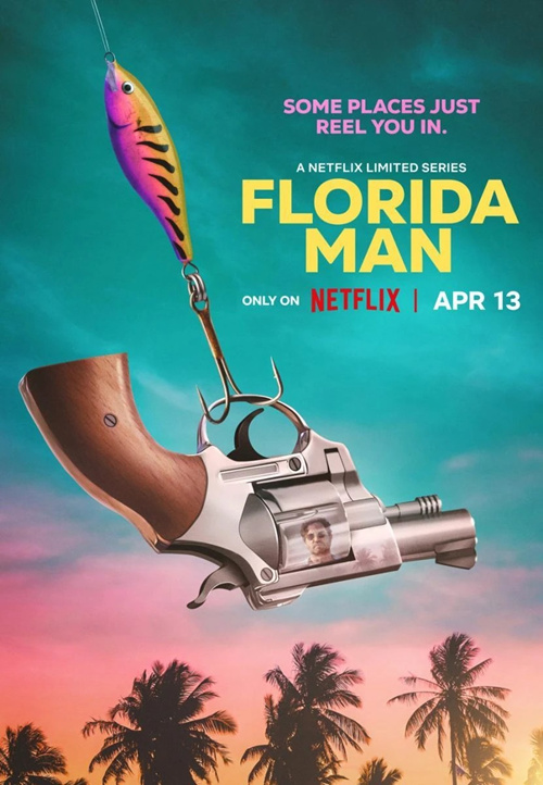 Facet z Florydy / Florida Man (2023) [Sezon 1] PL.720p.NF.WEB-DL.DD5.1.XviD-H3Q / Lektor PL