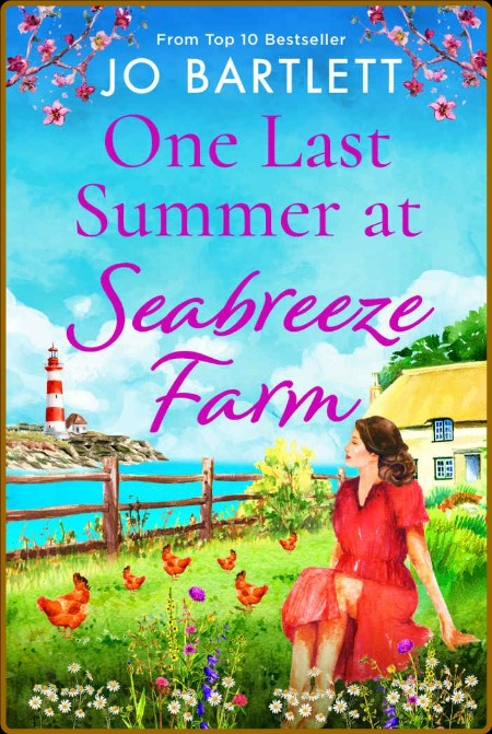 One Last Summer at Seabreeze Fa - Jo Bartlett